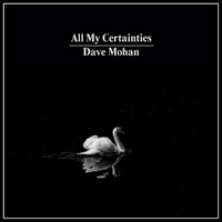 All My Certainties All My Certainties